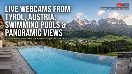 Swimming Pool Webcams in Tyrol, Austria