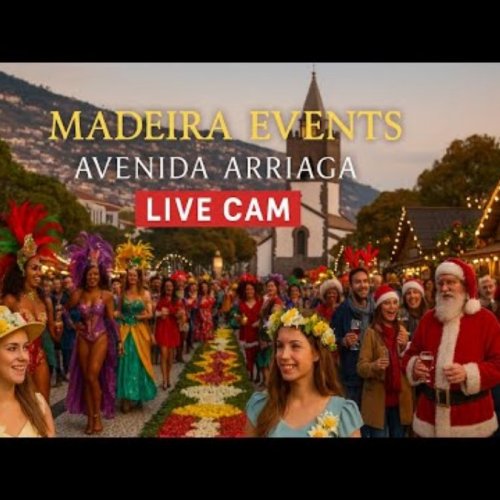 Avenida Arriaga Live Webcam: Funchal, Madeira Events