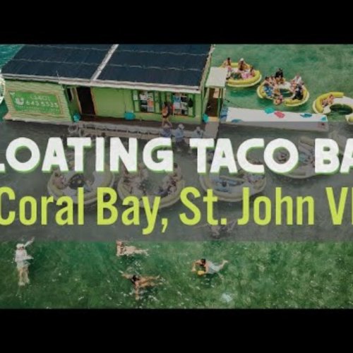 Floating Taco Bar Webcam: Live Views of Coral Bay, St. John USVI