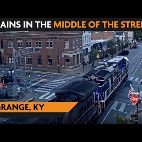 Live La Grange Street Train Webcam: Kentucky Railroad Action