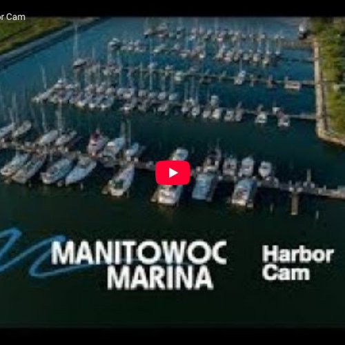 Manitowoc Marina Harbor Live Cam: Wisconsin's Lake Michigan Waterfront