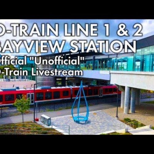 Live View of Ottawa's Bayview O-Train Station