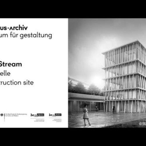 Bauhaus-Archiv Berlin Construction Site Live Cam