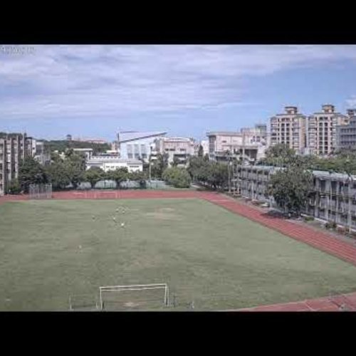Hsinchu University Campus Live Webcam: Sports Field & City Views