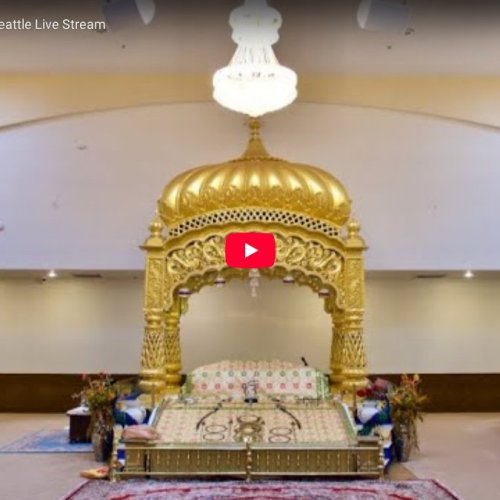 Gurdwara Singh Sabha Seattle Live Stream: Spiritual Views