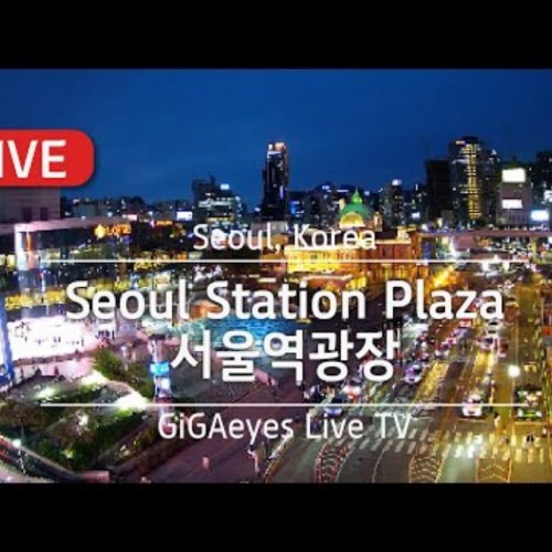 Seoul Station Plaza Live Webcam