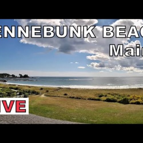 Kennebunk Beach & Kennebunkport Live Cam: Coastal Maine Views