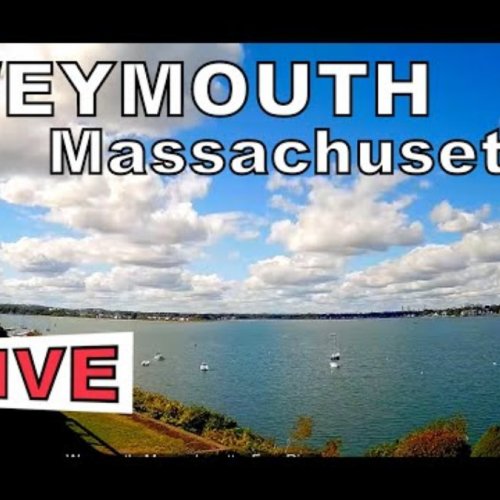 Weymouth Massachusetts Live Camera: Harbor Views & Weather